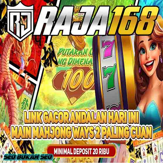 RAJA168 🚀 SITUS SLOT GACOR ONLINE RESMI TERBARU NO.1 DI INDONESIA