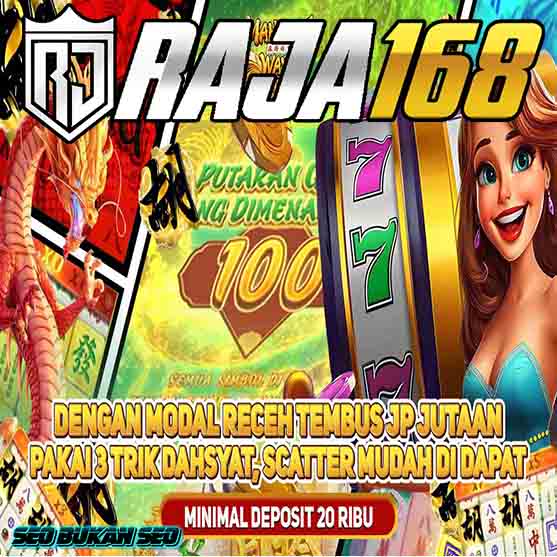 RAJA168 🚀 DAPATKAN KEMENANGAN ANDA DENGAN SLOT GACOR ONLINE RESMI TERBARU